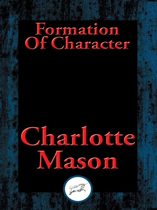 Title details for Formation of Character by Charlotte Mason - Available